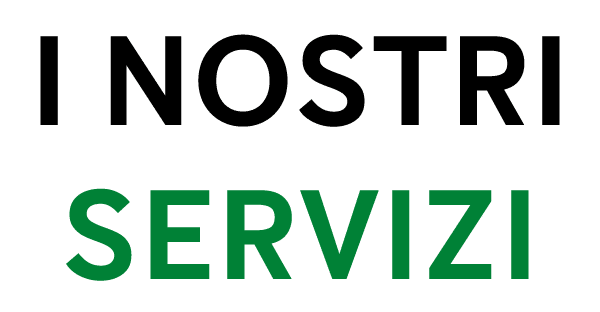 I NOSTRI SERVIZI